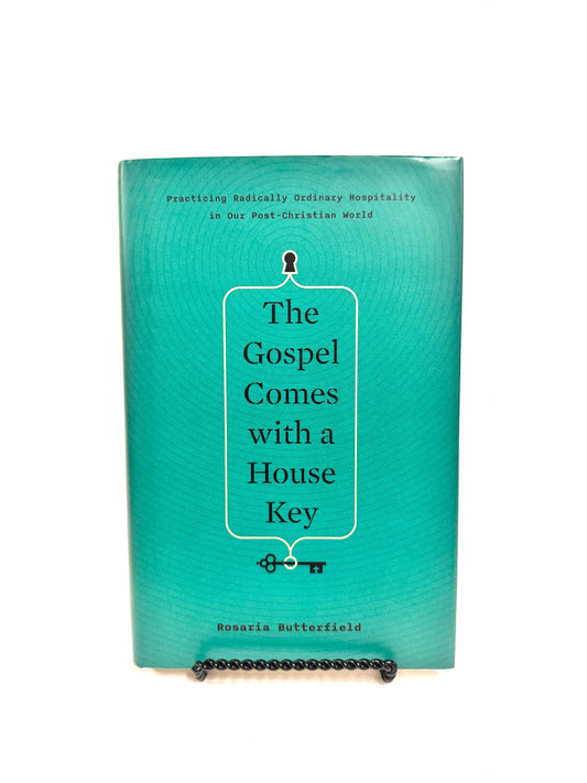The Gospel Comes with a House Key