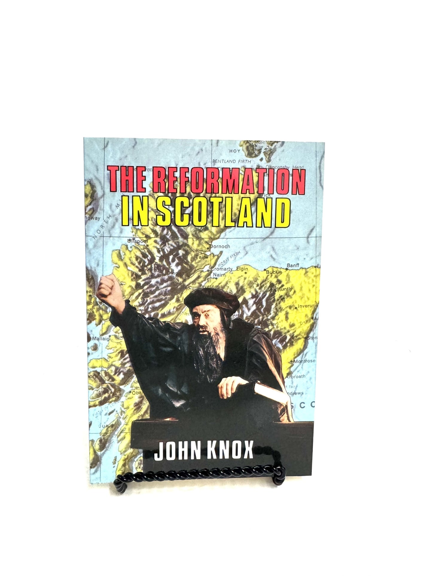 The Reformation in Scotland