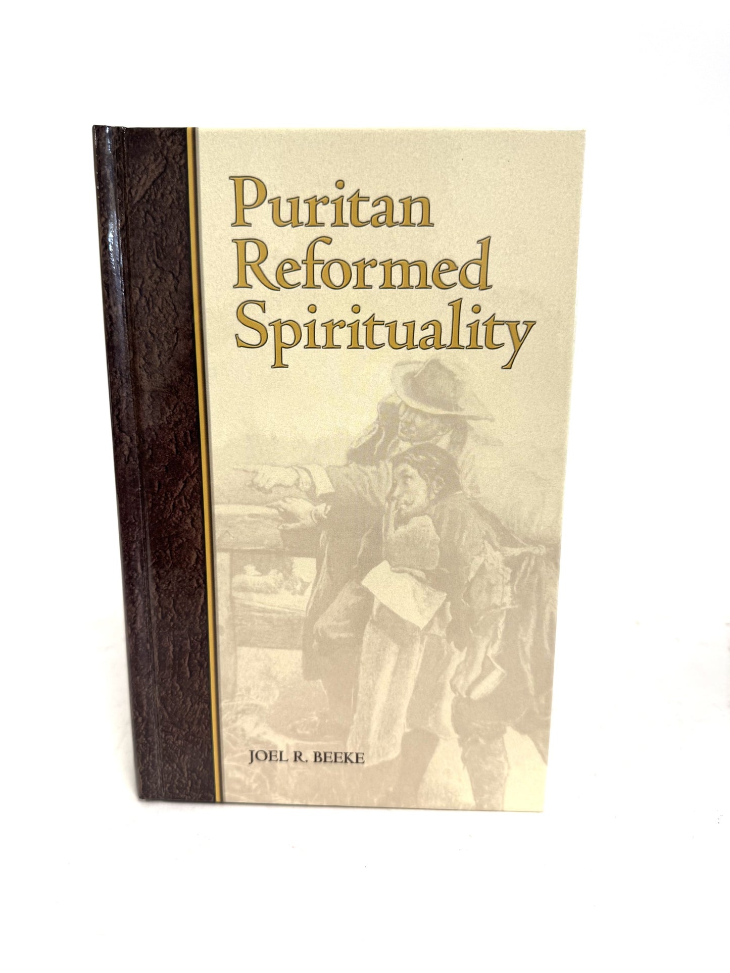 Puritan Reformed Spirituality