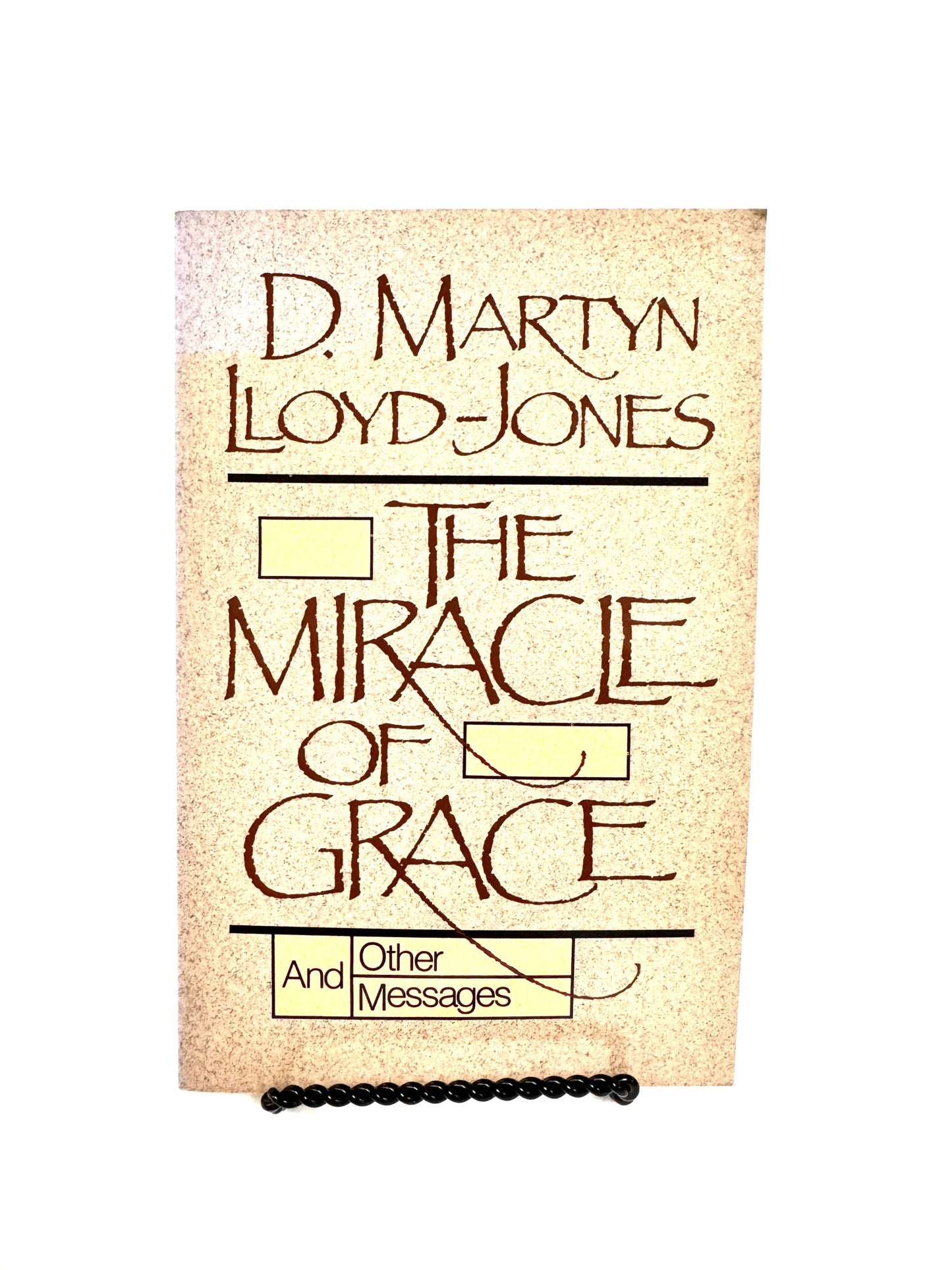 The Miracle of Grace