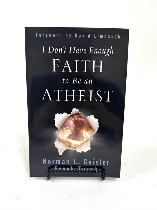 I Don't Have Enough Faith to be an Atheist