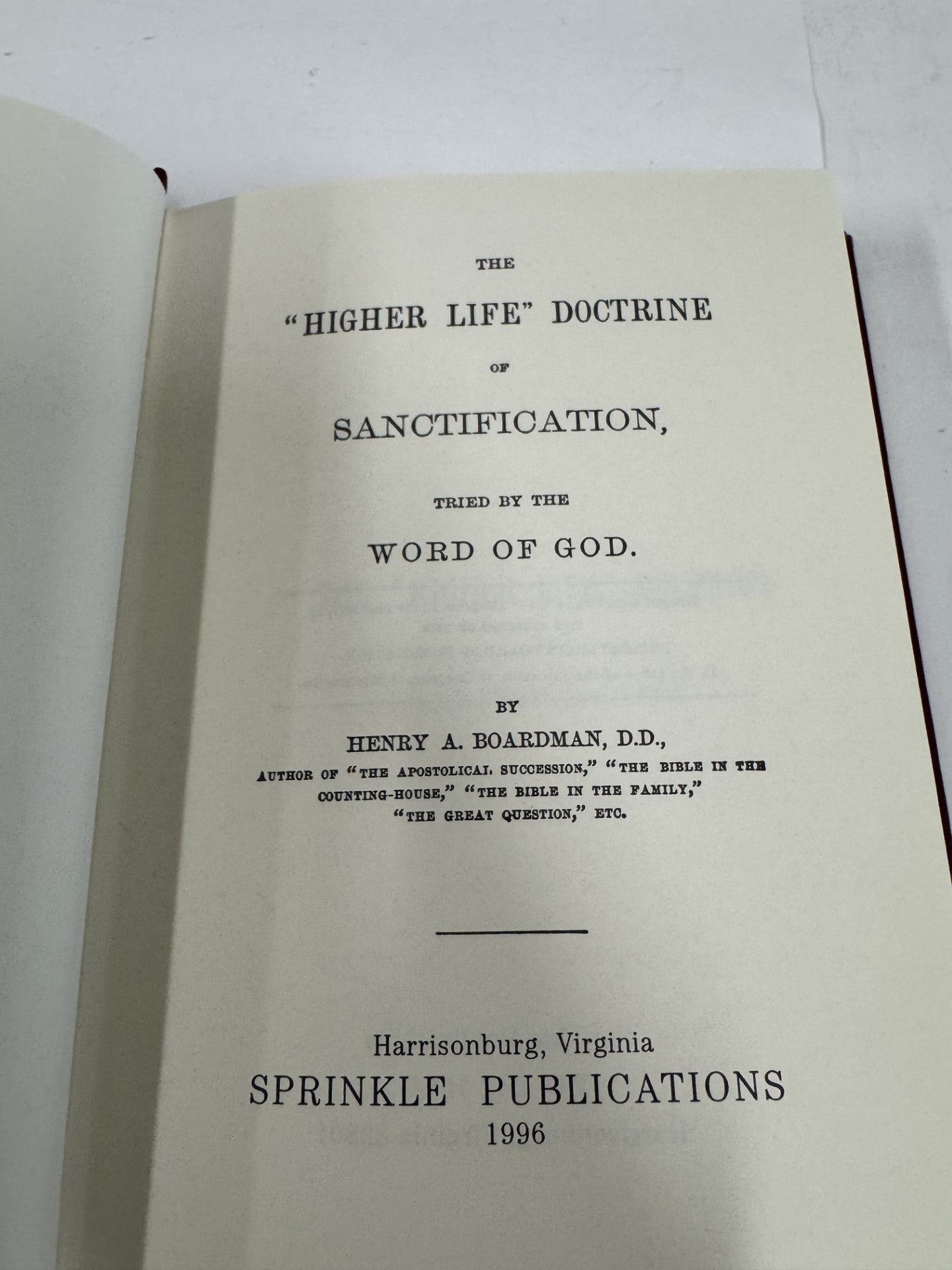 The "Higher Life" Doctrine of Sanctification