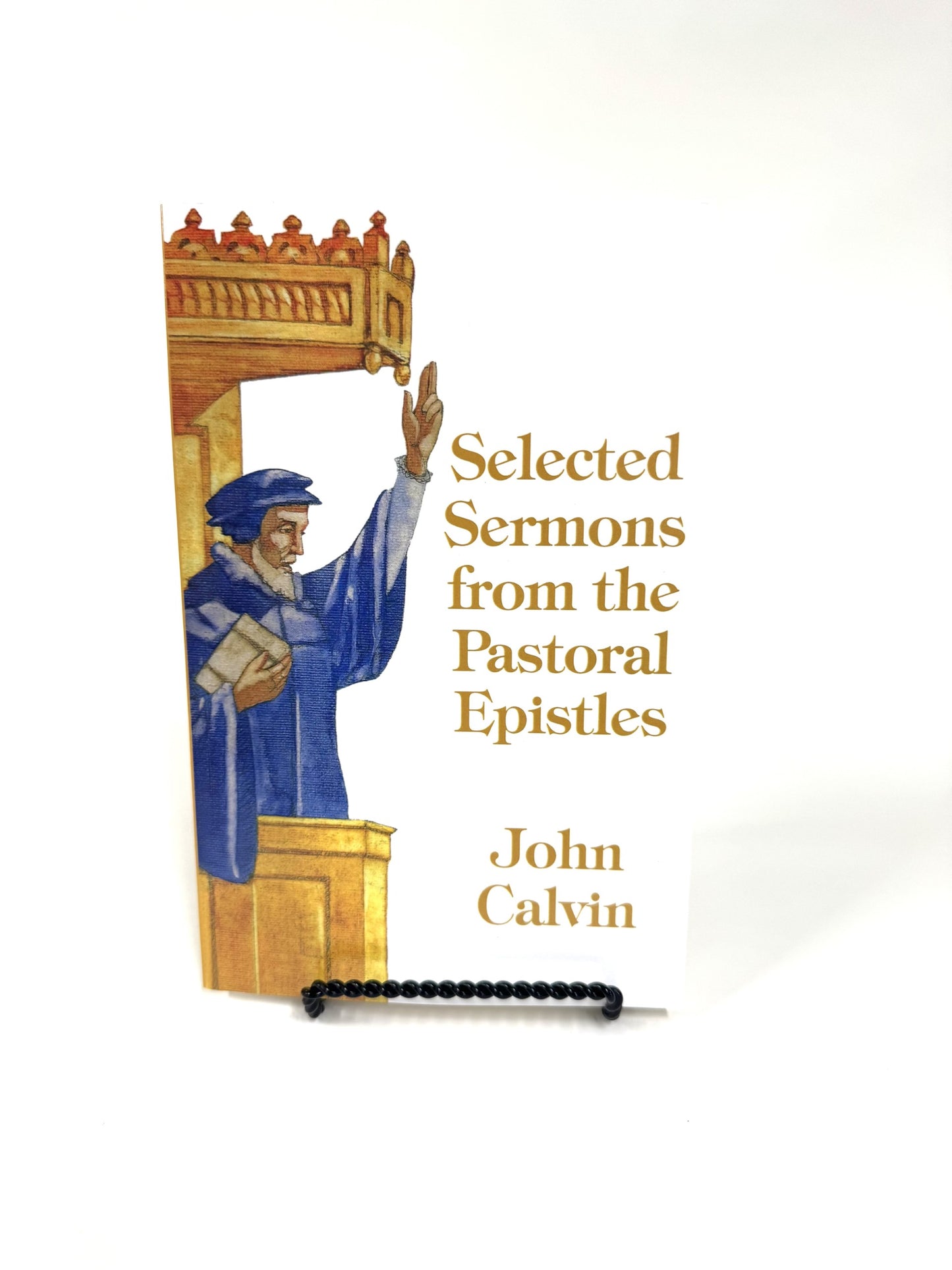 Selected Sermons from the Pastoral Epistles