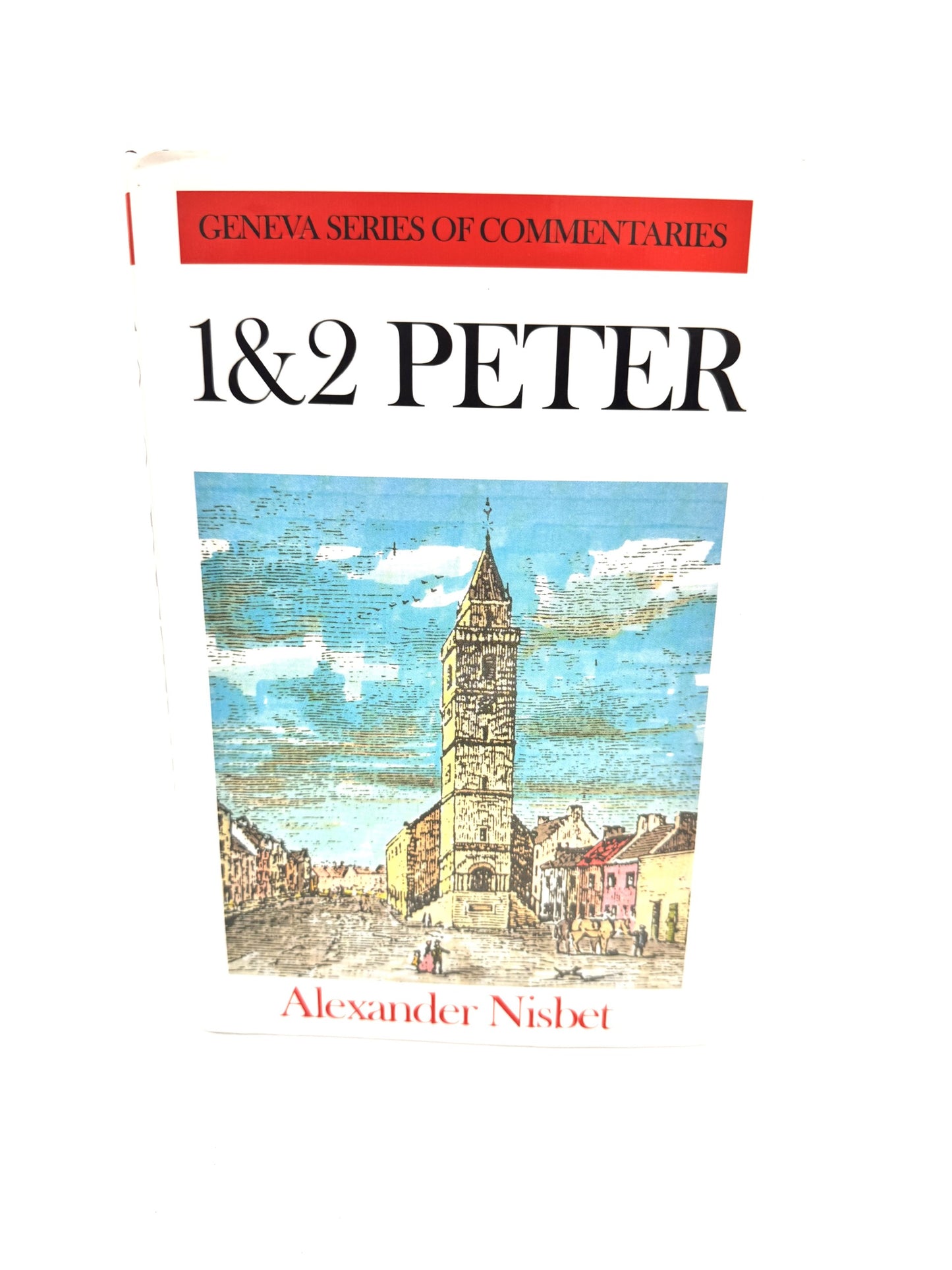 1&2 Peter: Geneva Series