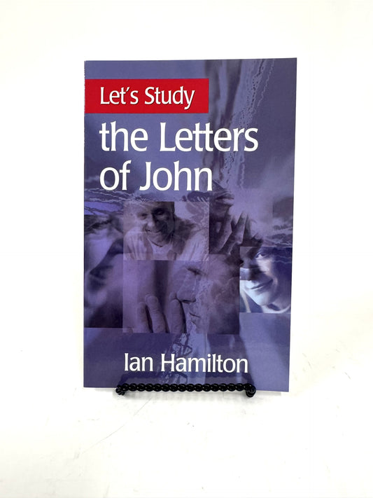 Let's Study the Letters of John