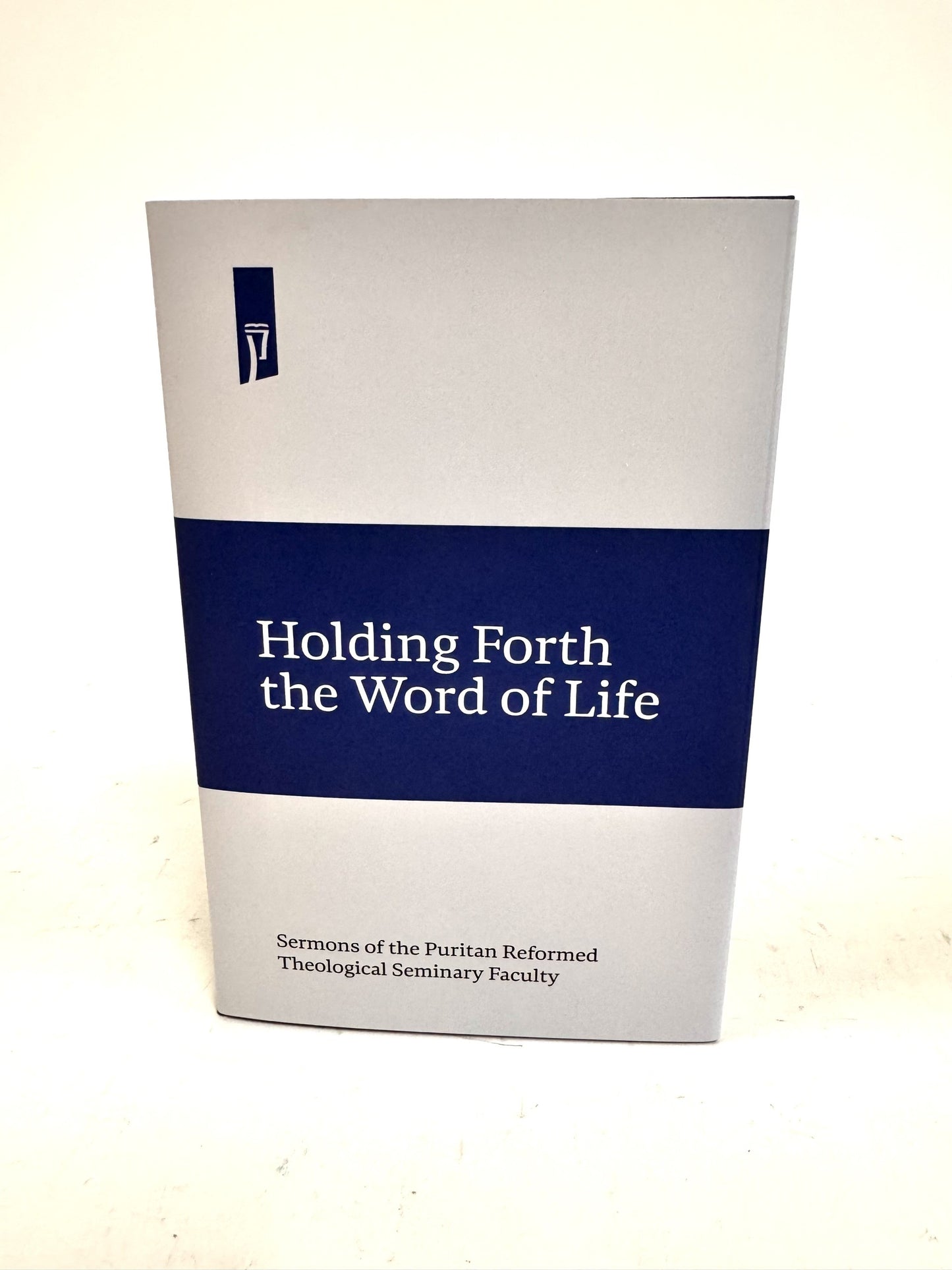 Holding Forth the Word of Life