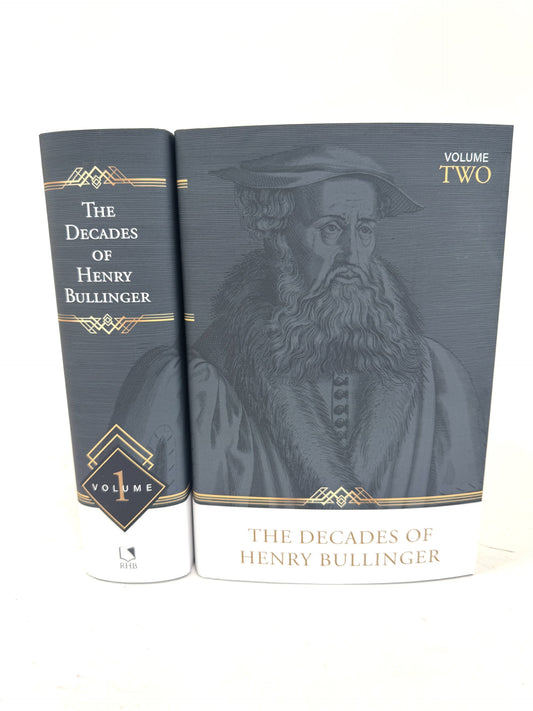 The Decades of Henry Bullinger 2 vol. set