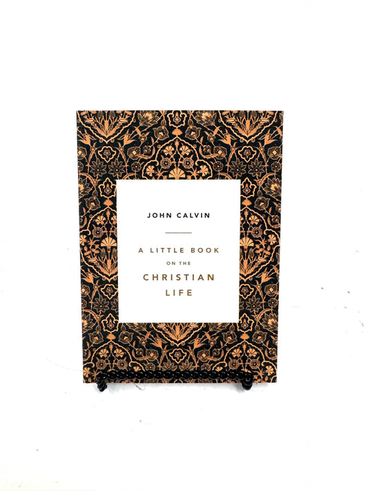 A Little Book on the Christian Life