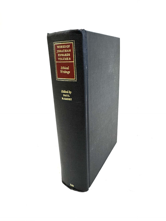 Ethical Writings by Jonathan Edwards Vol. 8