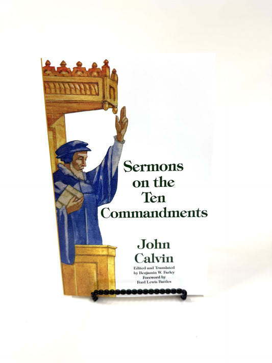 Sermons on the Ten Commandments