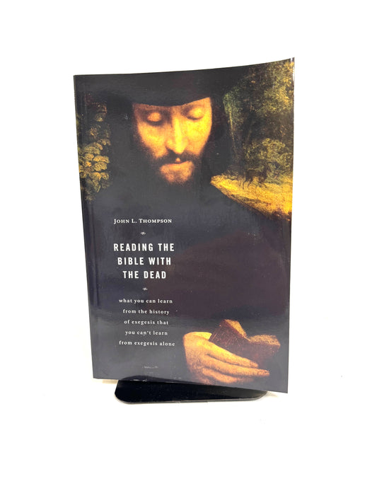 Reading the Bible with the Dead
