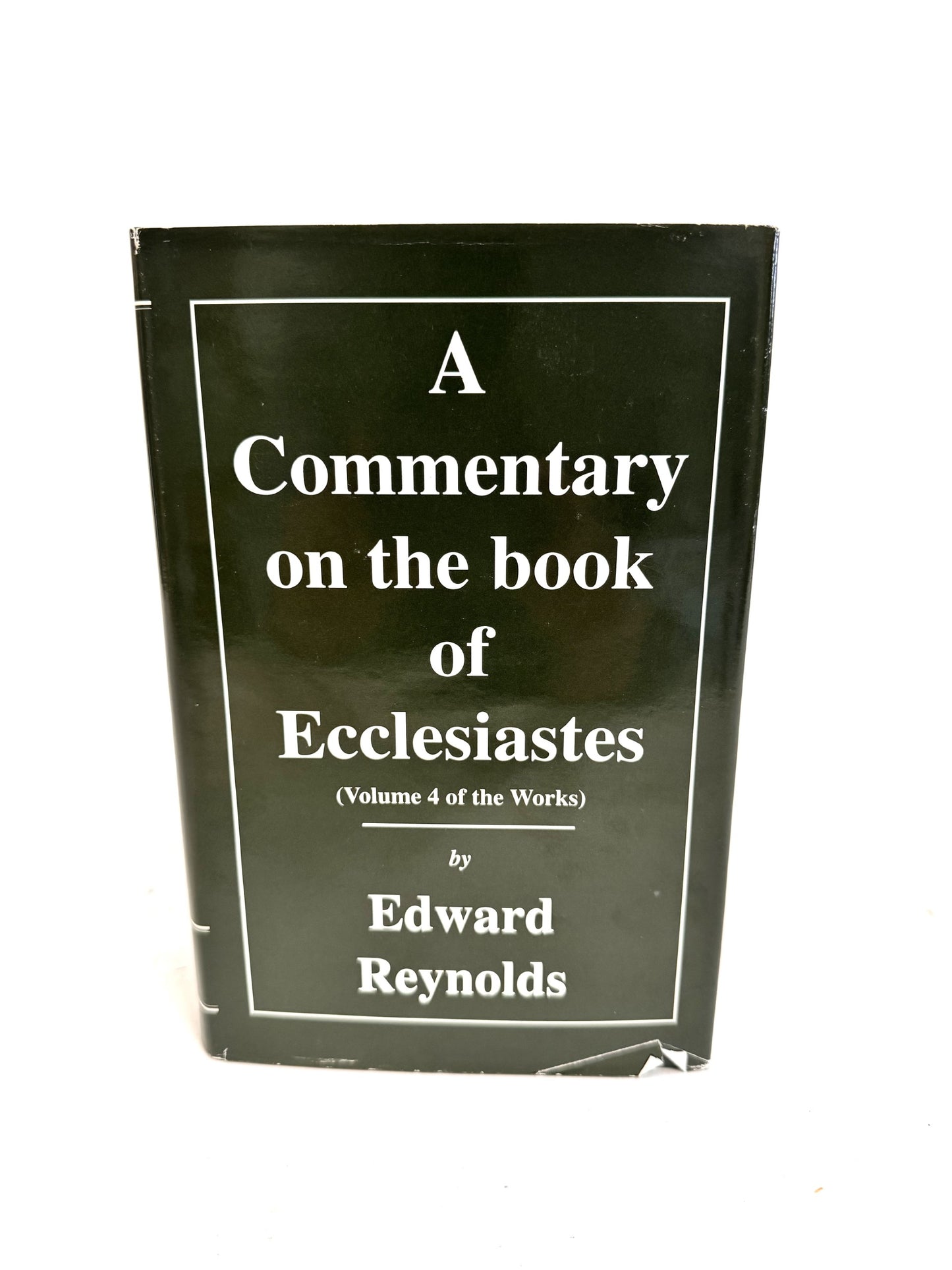 Commentary on the book of Ecclesiastes Vol. 4 of the Works