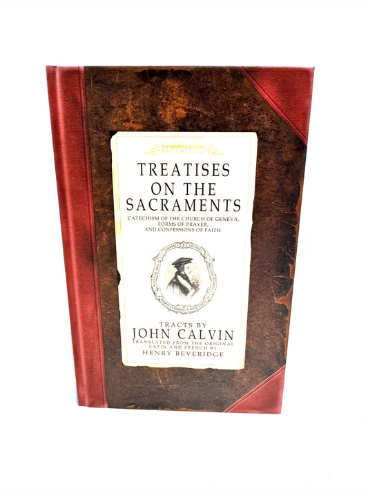 Treatises on the Sacraments