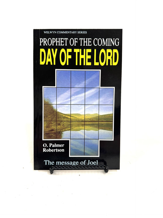 Prophet of the Coming Day of the Lord