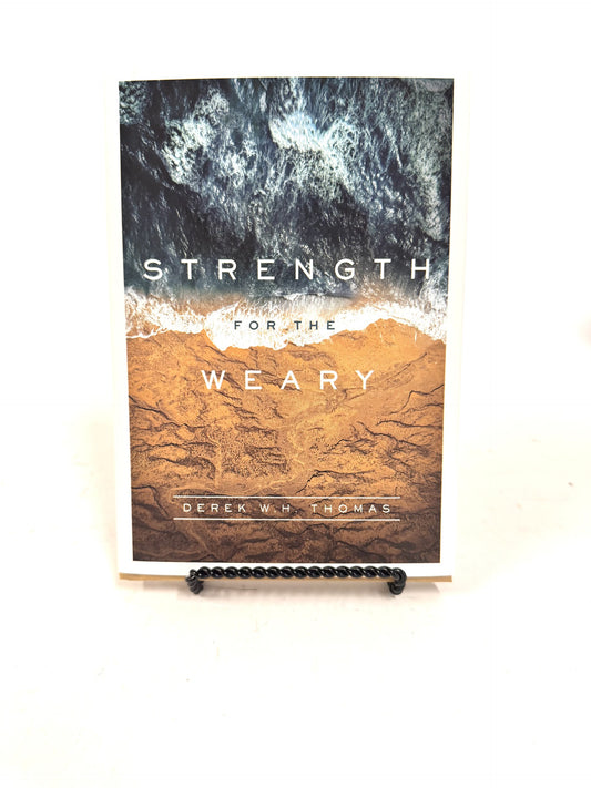 Strength for the Weary