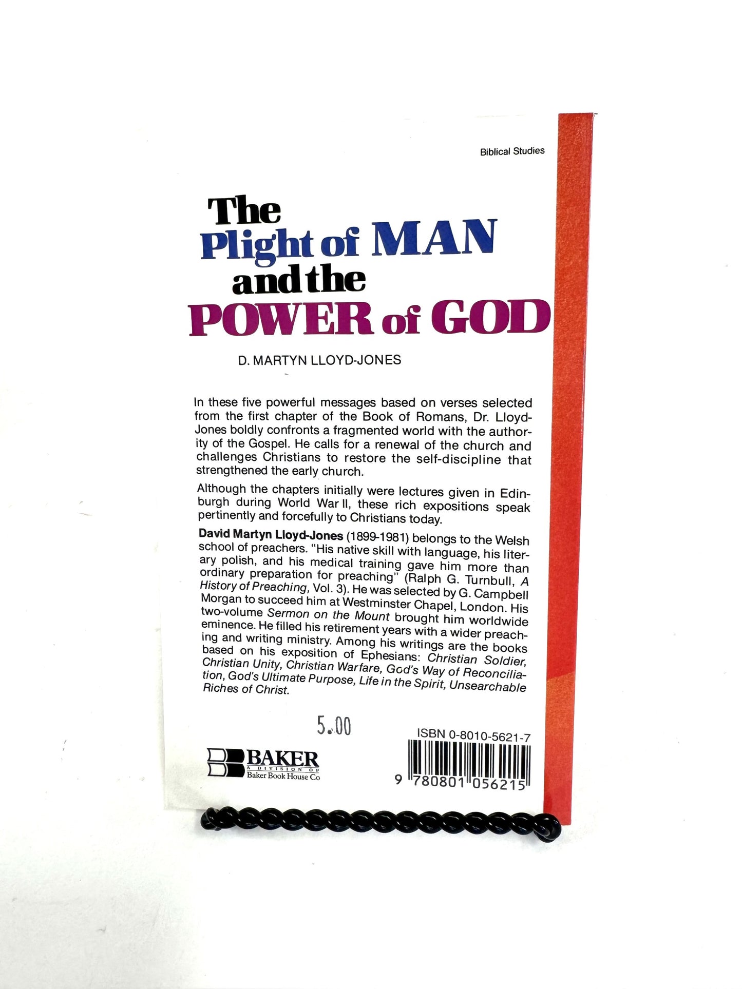 The Plight of Man and the Power of God