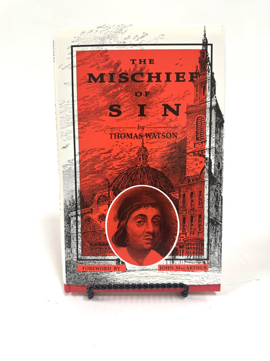 The Mischief of Sin