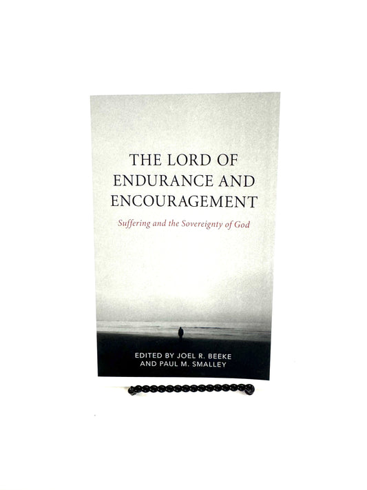 Lord of Endurance and Encouragement