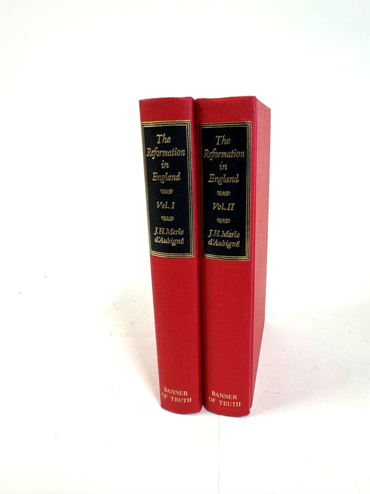 Reformation In England Vol. 1 and 2
