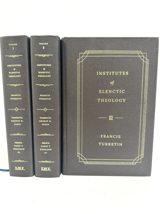 Institutes of Elenctic Theology 3 vol. set Deluxe