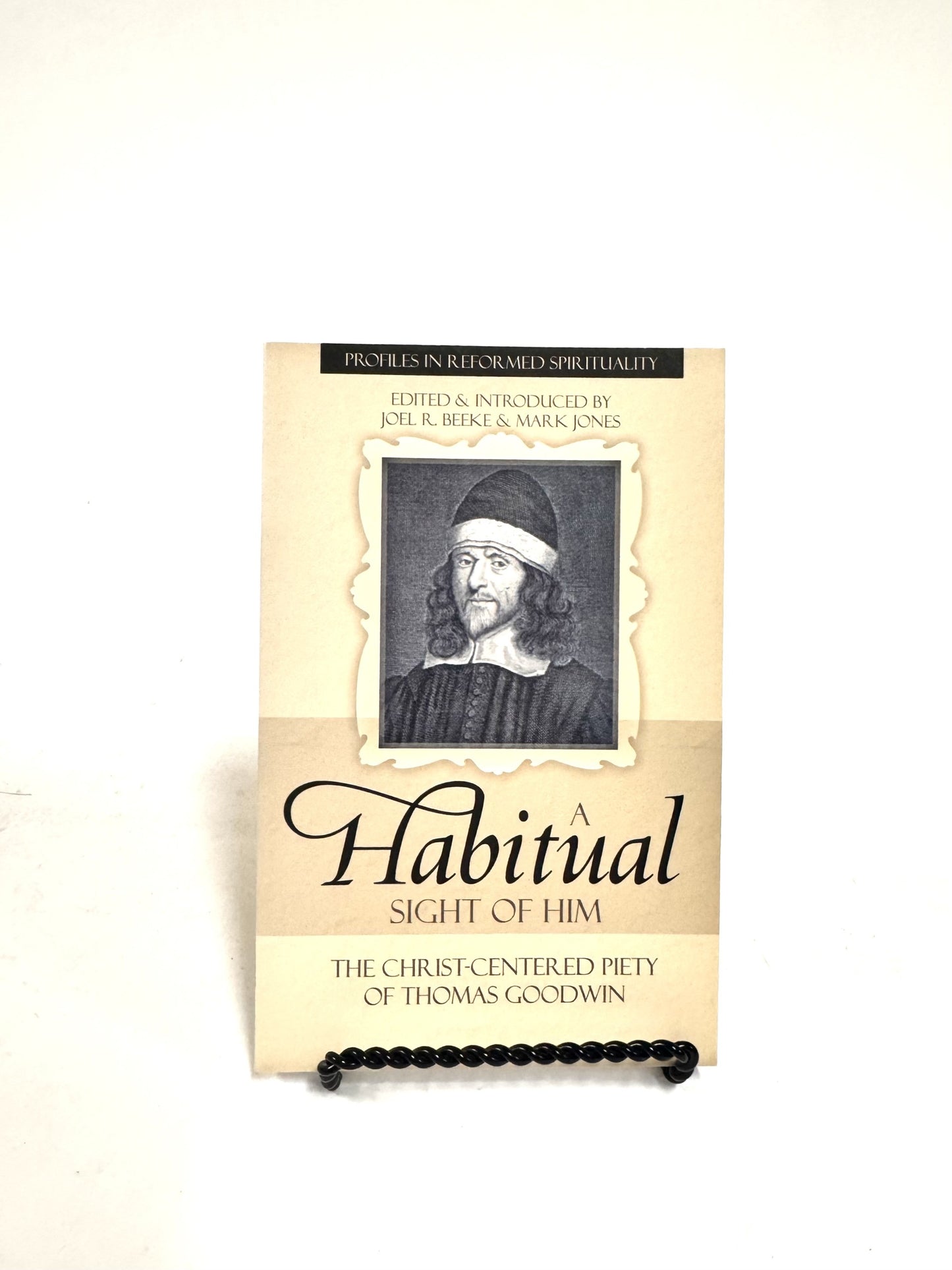 A Habitual Sight of Him