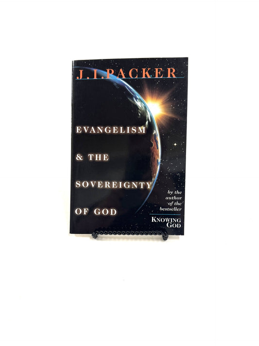 Evangelism & The Sovereignty of God