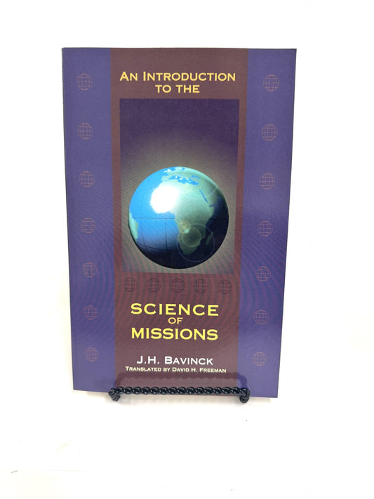 An Introduction to the Science of Missions