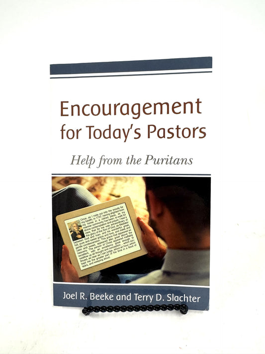 Encouragement for Today's Pastors