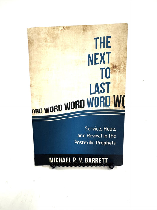 The Next to Last Word