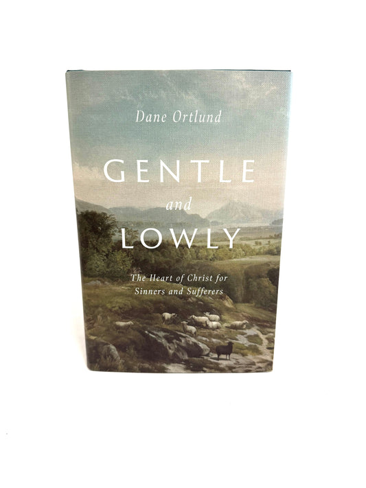 Gentle and Lowly
