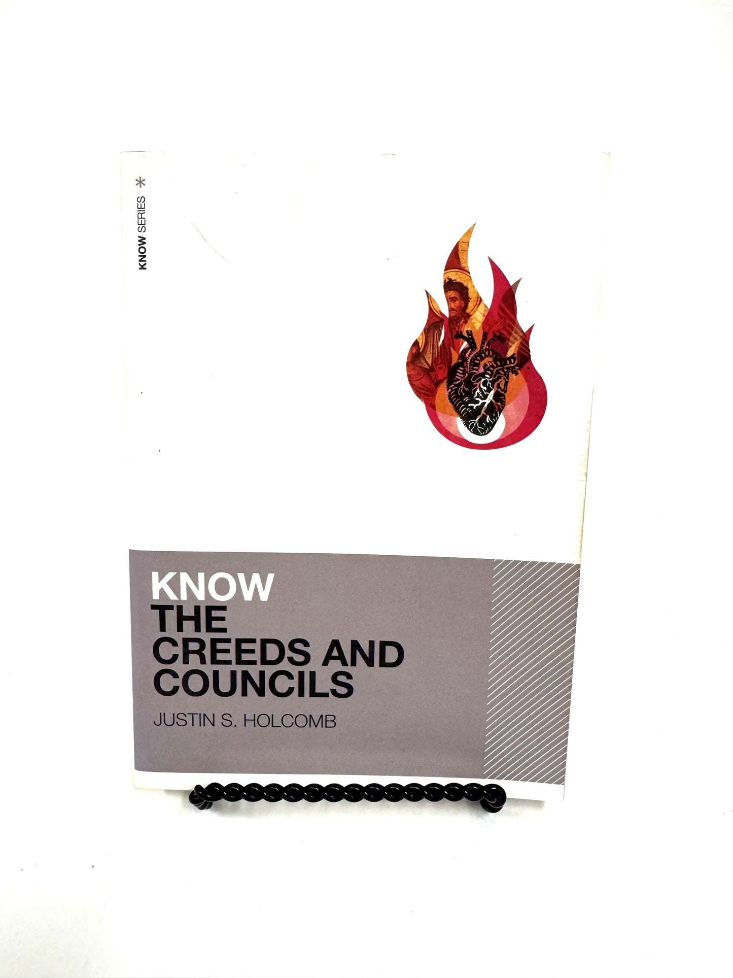 Know the Creeds and Councils