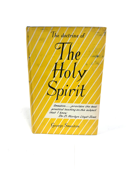 The Doctrine of The Holy Spirit