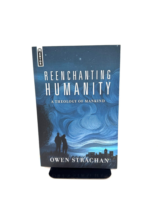 Reenchanting Humanity