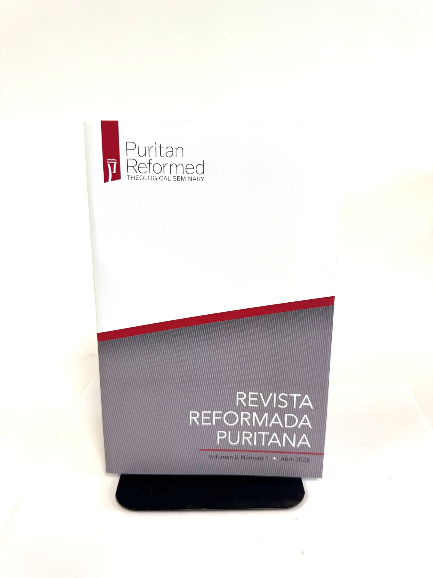Revista Reformada Puritana Abril 2025