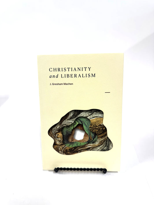 Christianity and Liberalism