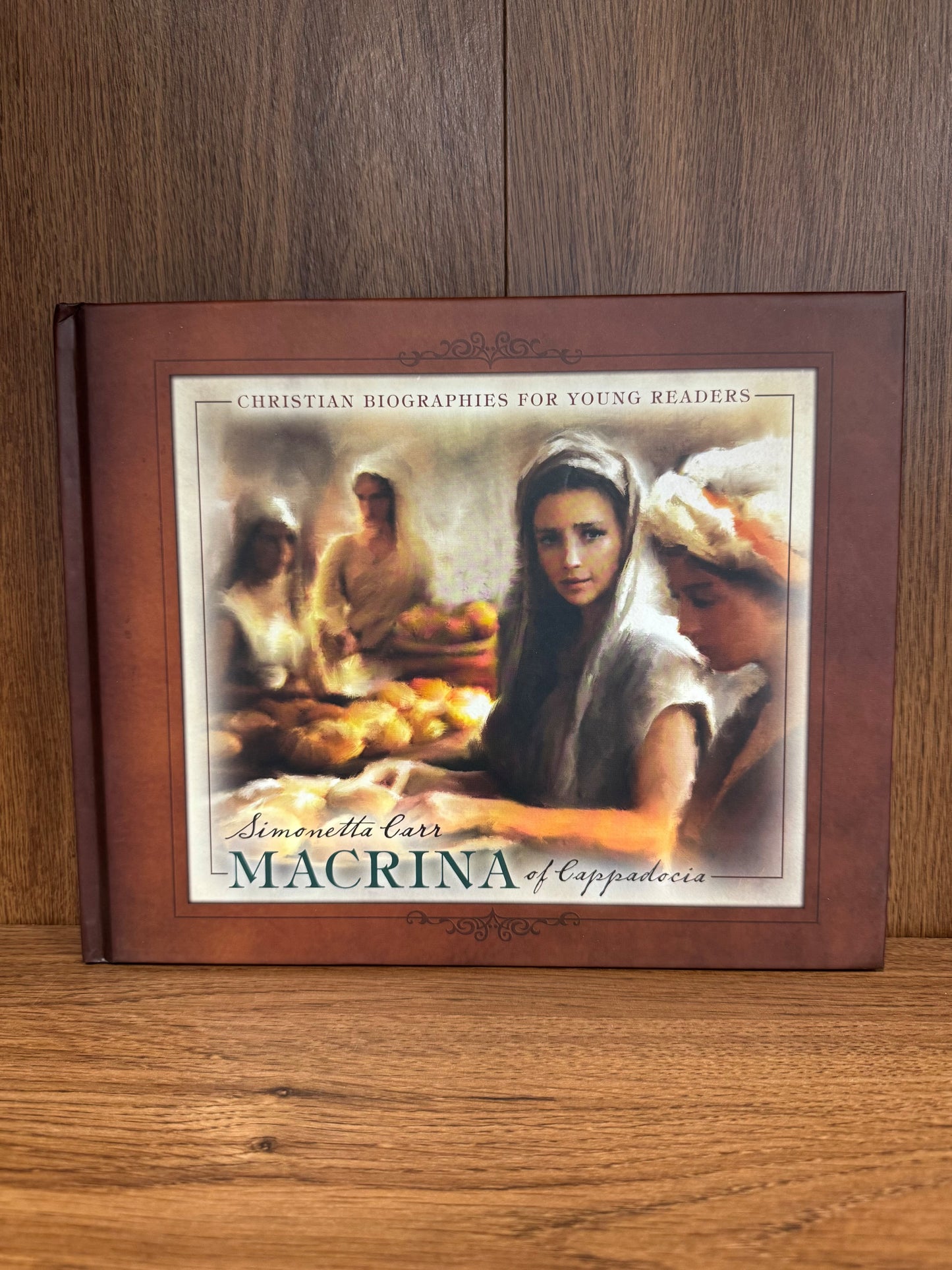 Macrina of Cappadocia:  Christian Biographies for Young Readers