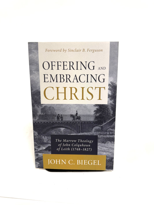 Offering and Embracing Christ