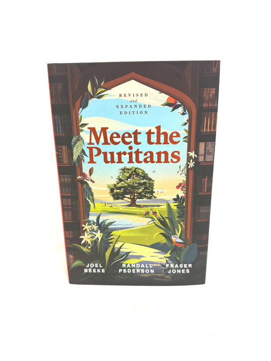 Meet the Puritans 2nd ed.