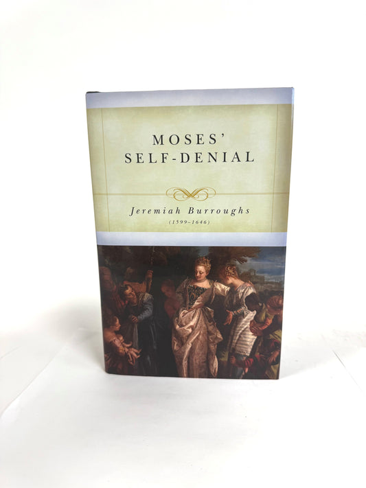Moses' Self-Denial
