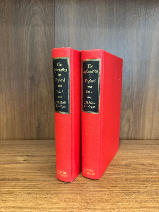 Reformation In England Vol. 1 and 2