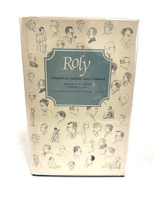 Roly: Chronicle of a Stubborn Non-Conformist