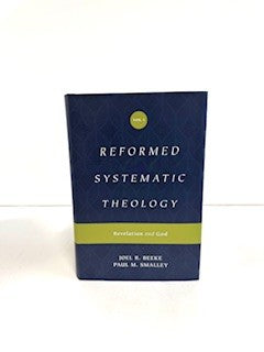 Reformed Systematic Theology, Volume 1