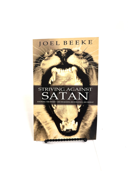 Striving Against Satan
