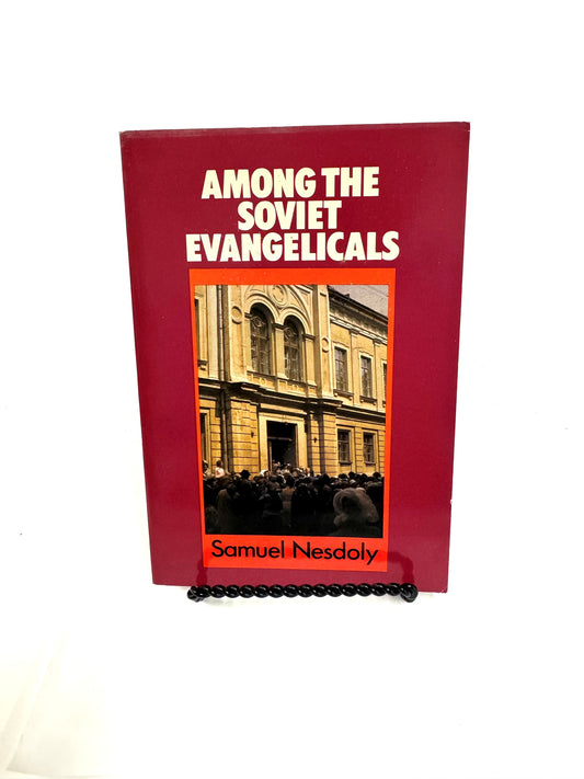 Among the Soviet Evangelicals