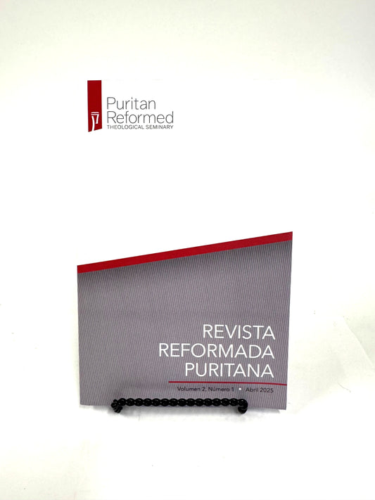 Revista Reformada Puritana Abril 2025 (Digital)