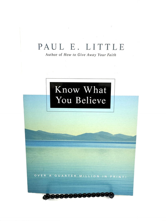 Know What You Believe