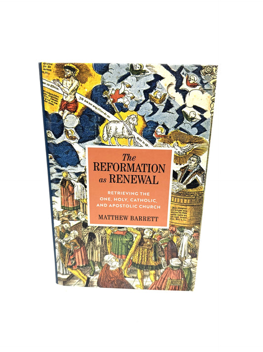 Reformation as Renewal