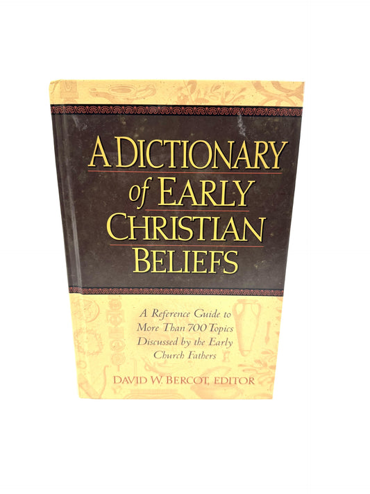 A Dictionary of Early Christian Beliefs