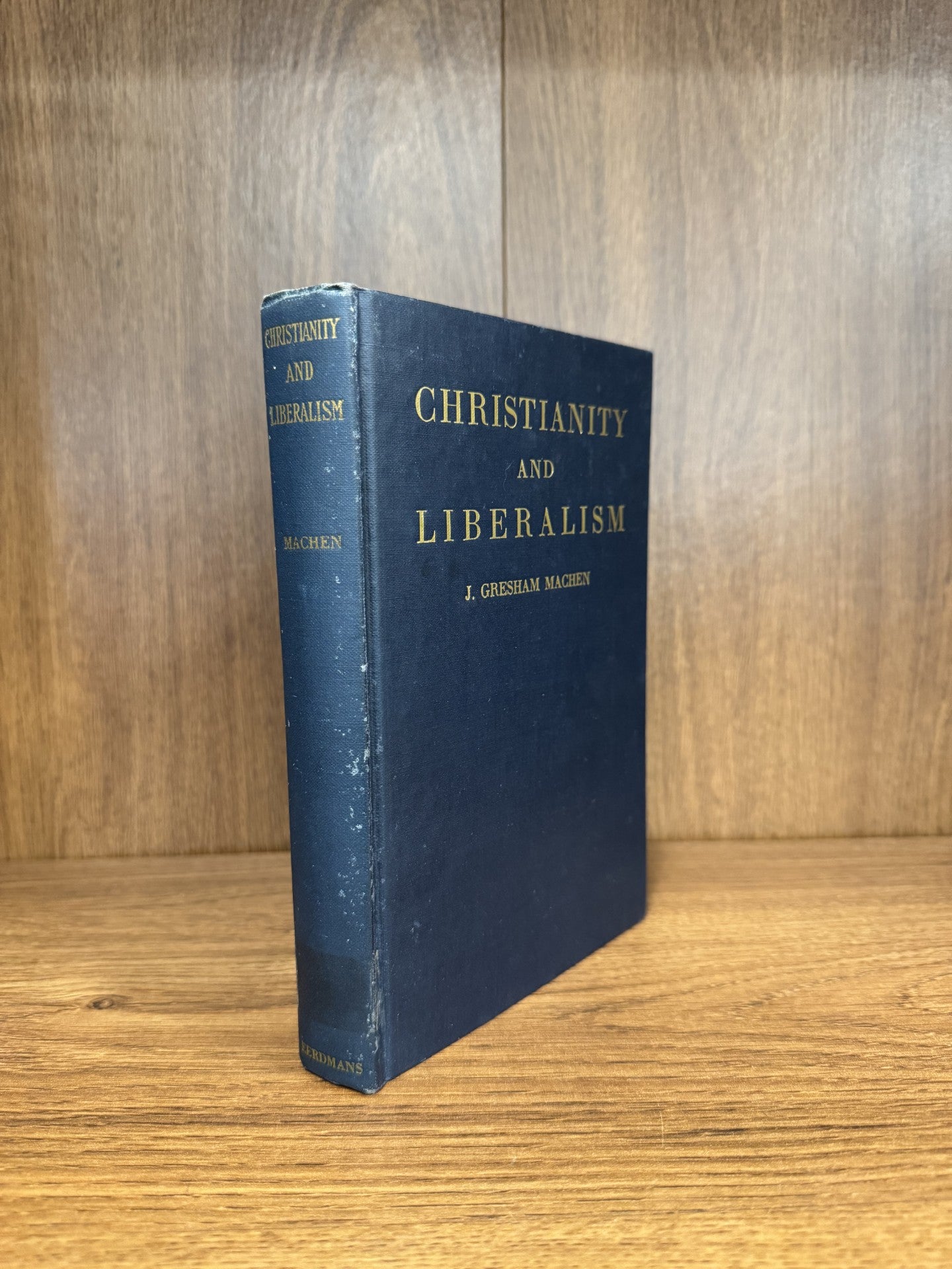Christianity and Liberalism