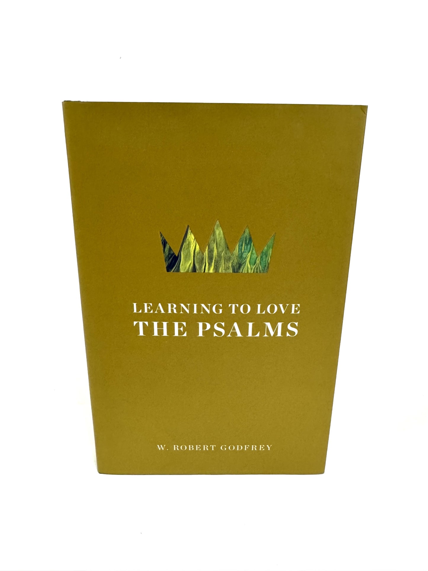 Learning to Love the Psalms
